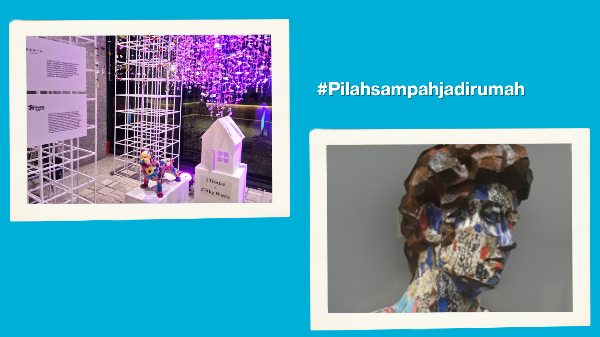 #PilahSampahJadiRumah ￼